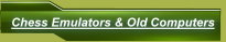 Chess Emulators & Old Home Computers