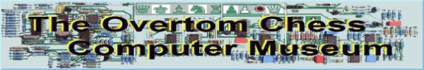 The Overtom Chess Computer Museum