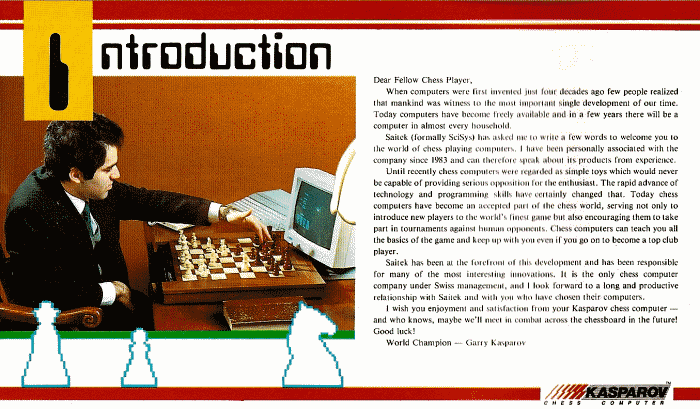 A Gary Kasparov introduction of �SAITEK� and the �KASPAROV� Brand  in some sales literature dated around 1987.  Can you recognize the chess computer? Can you recognize the desktop?