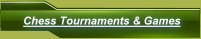 Chess Tournaments & Games