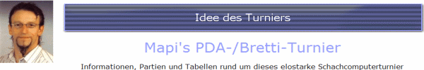 PDA - / Bretti-Turnier